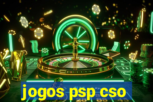 jogos psp cso